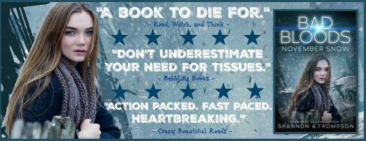 Bad Bloods: November Snow