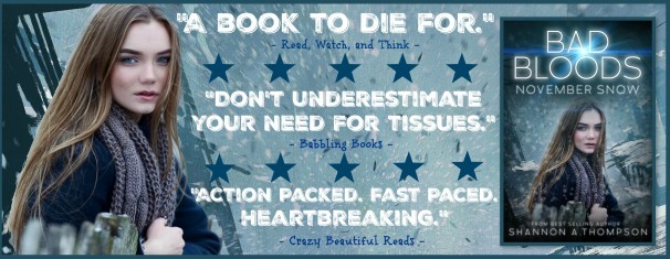 Bad Bloods: November Snow