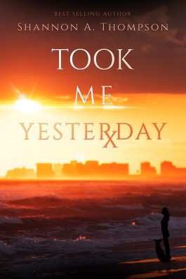 Ebook - Took Me Yesterday