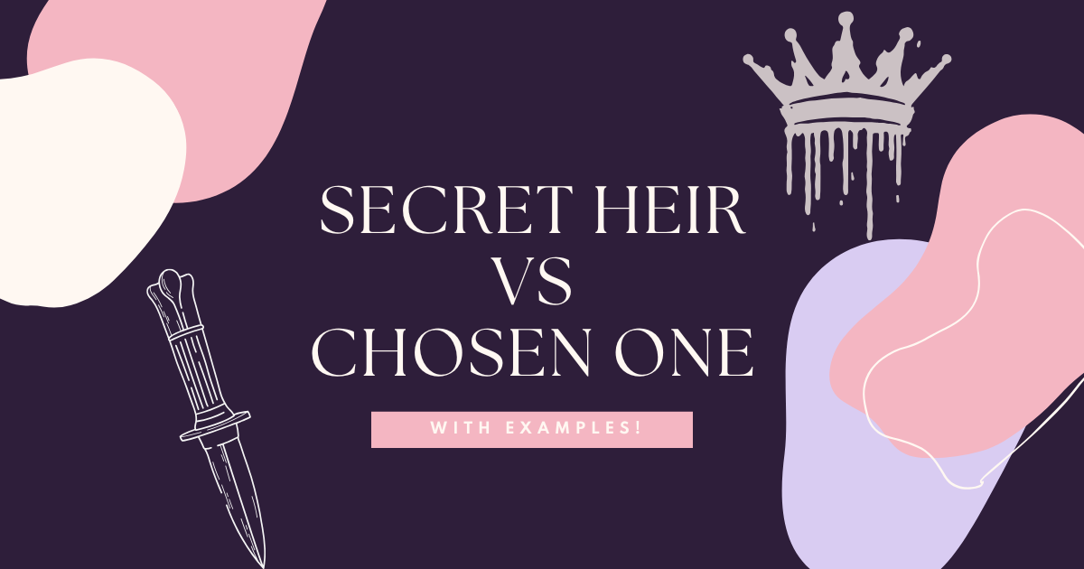 The Chosen One or Secret Heir? Why It Matters More Than You Think(02)